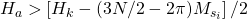 H_a > \left[H_k - (3 N /2 - 2\pi)M_{s_i}\right] / 2