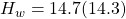 H_w=14.7 (14.3)